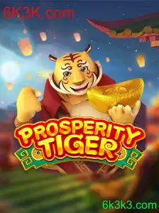 Descubra o Mundo Empolgante de 'ProsperityTiger' com 6K3K.com